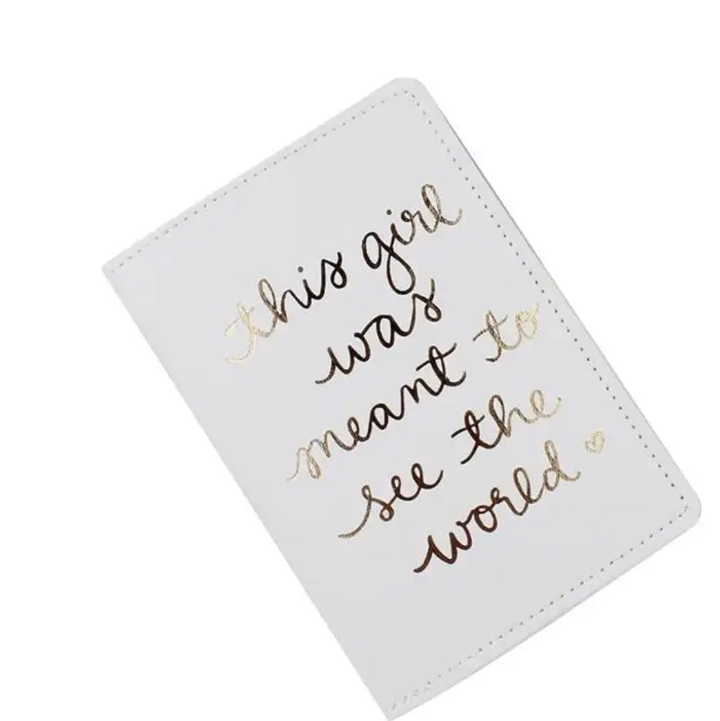 "This Girl Was Meant to See the World"  Passport Holder Cover