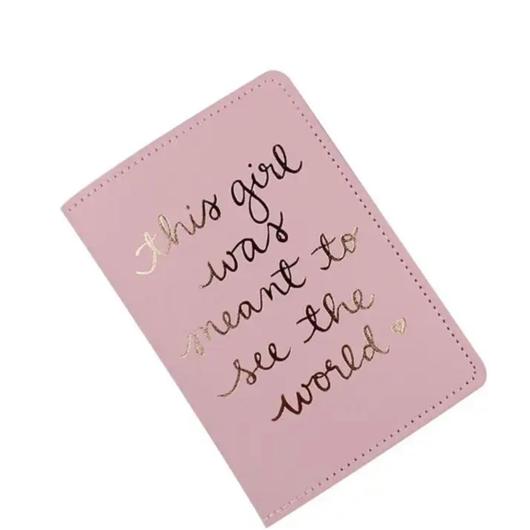 "This Girl Was Meant to See the World"  Passport Holder Cover